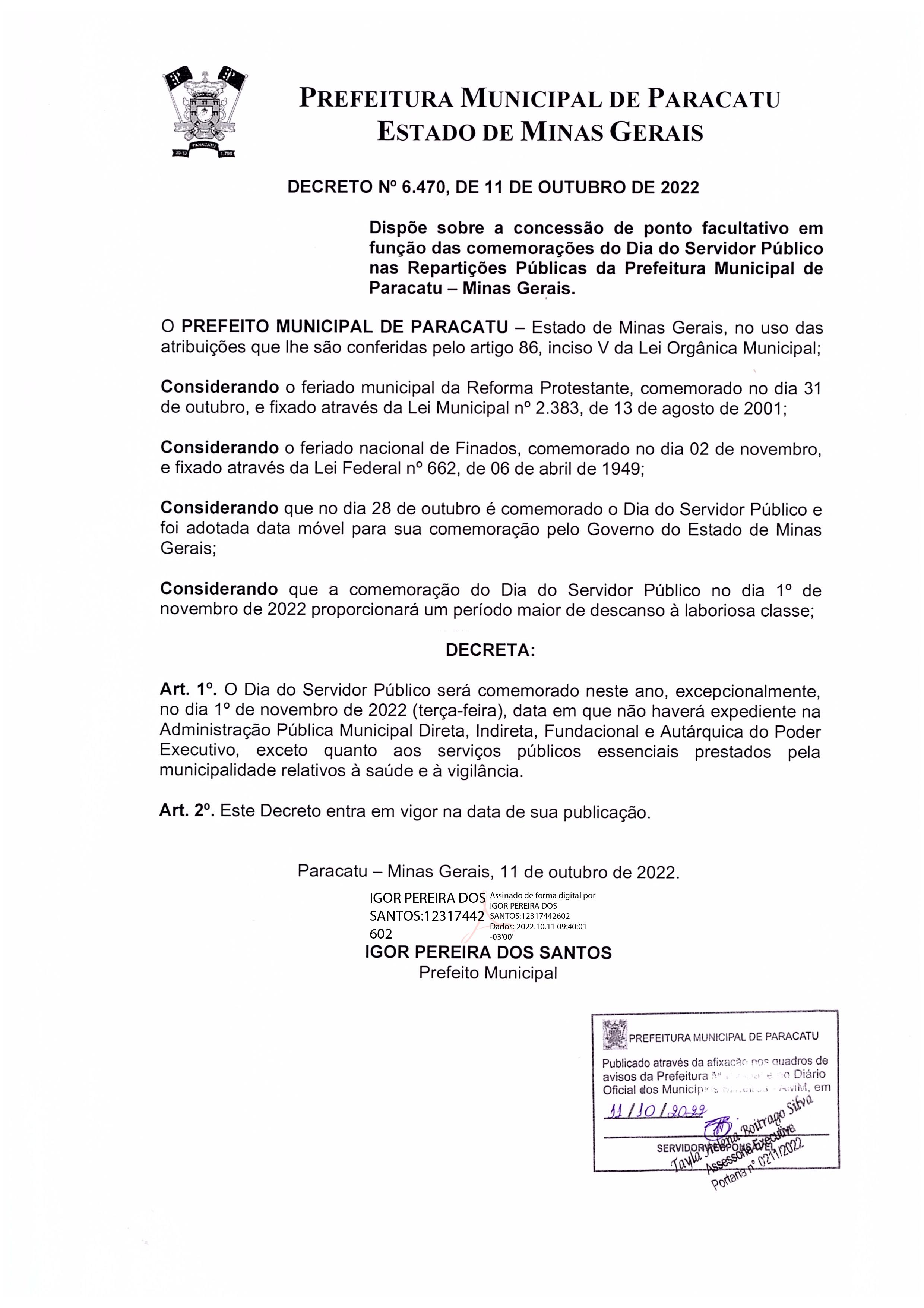 Decreto nº 6.470, de 11 de outubro de 2022 - Decreta ponto facultativo no município de Paracatu (01-11-2022)